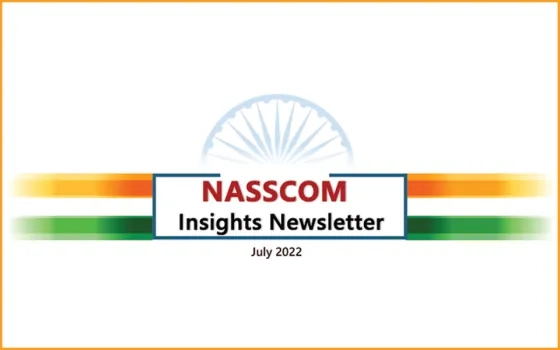NASSCOM Insights Newsletter-July 2022