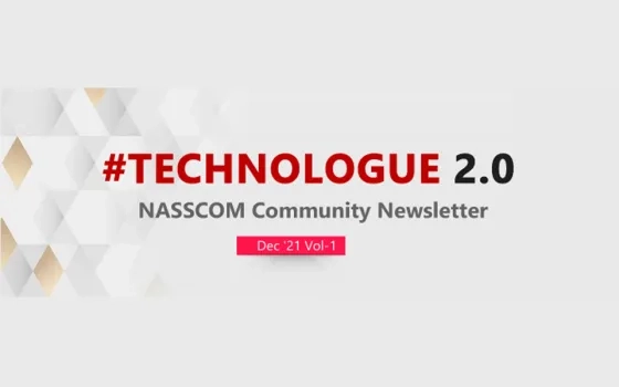 NASSCOM TECHNOLOGUE 2.0-Dec 2021 Vol-1