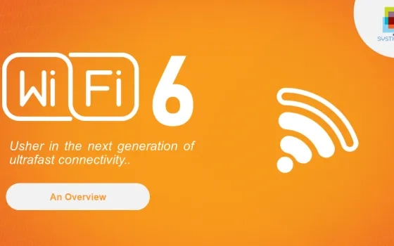 An Introduction to Wi-fi 6