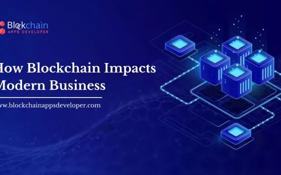 All You Need To Know About Embracing Blockchain for Business Improvement