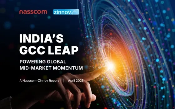 Nasscom Zinnov India’s GCC Leap – Powering Global Mid-Market Momentum