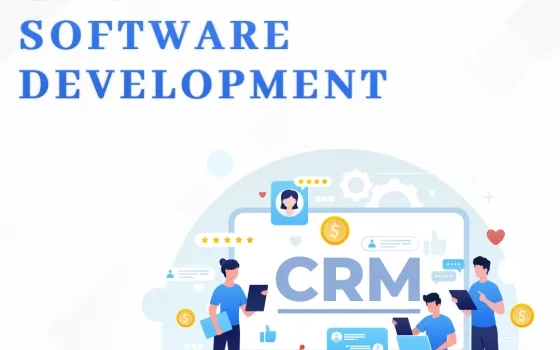 Empowering Business Success: The Role of CRM Software Development Companies