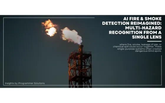 AI Fire & Smoke Detection Reimagined: Multi-Hazard Recognition from a Single Lens