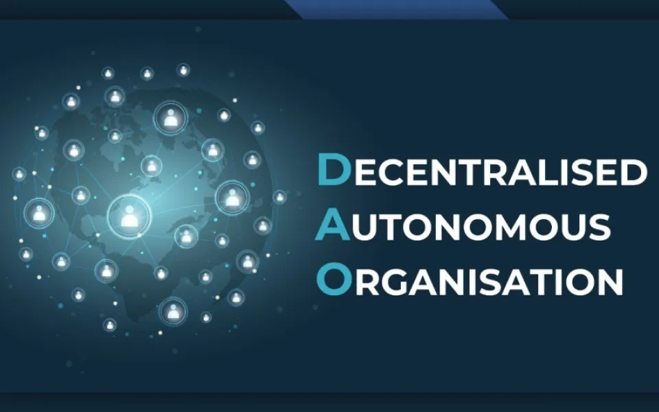 What is DAO — Decentralized Autonomous Organization?
