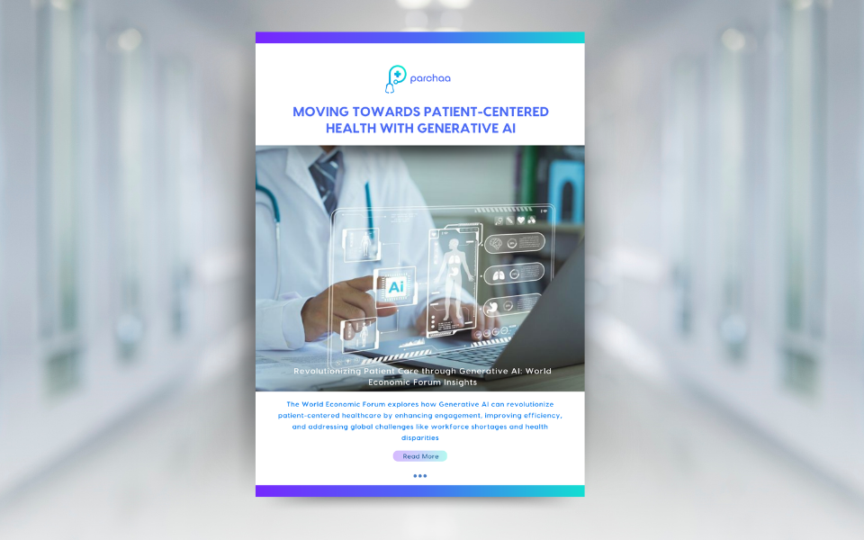 Moving Towards Patient-centered Health with Generative AI: World Economic Forum’s white paper