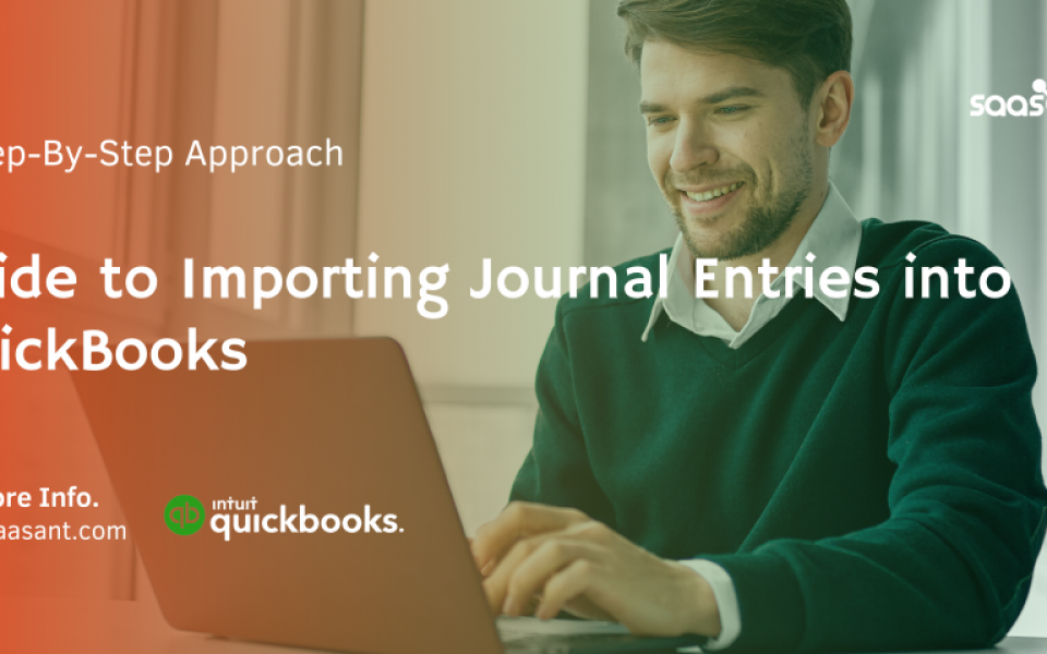 Importing CSV Journal Entries into QuickBooks Desktop: A Comprehensive Tutorial