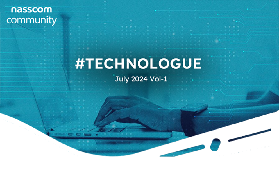 nasscom Technologue 2.0- July vol-1