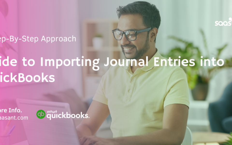 QuickBooks Desktop: A Step-by-Step Approach to Importing Journal Entries