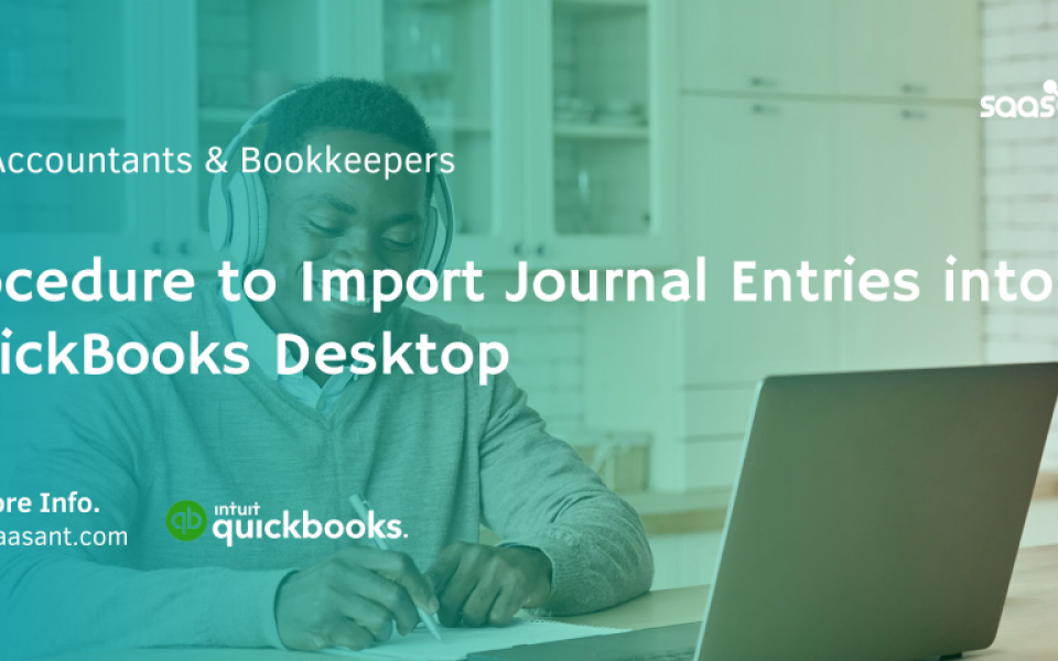 Simplifying Accounting: How to Import Journal Entries into QuickBooks