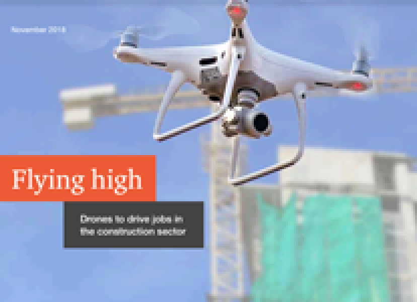 Flying high: Drones to drive jobs in the construction sector