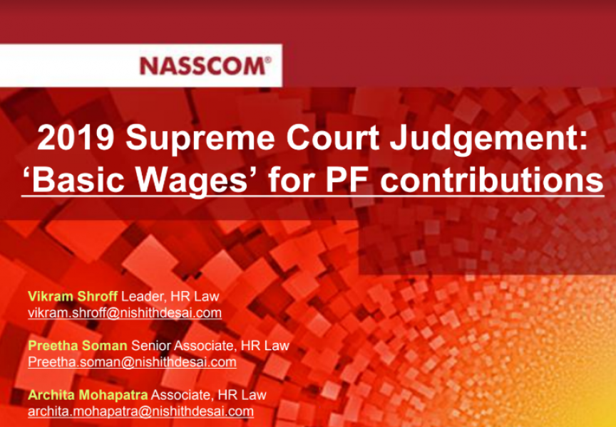 Presentation: Webinar on Recent Supreme Court Ruling on Basic Wages for the Purpose of PF Contributions , March 19th 2019