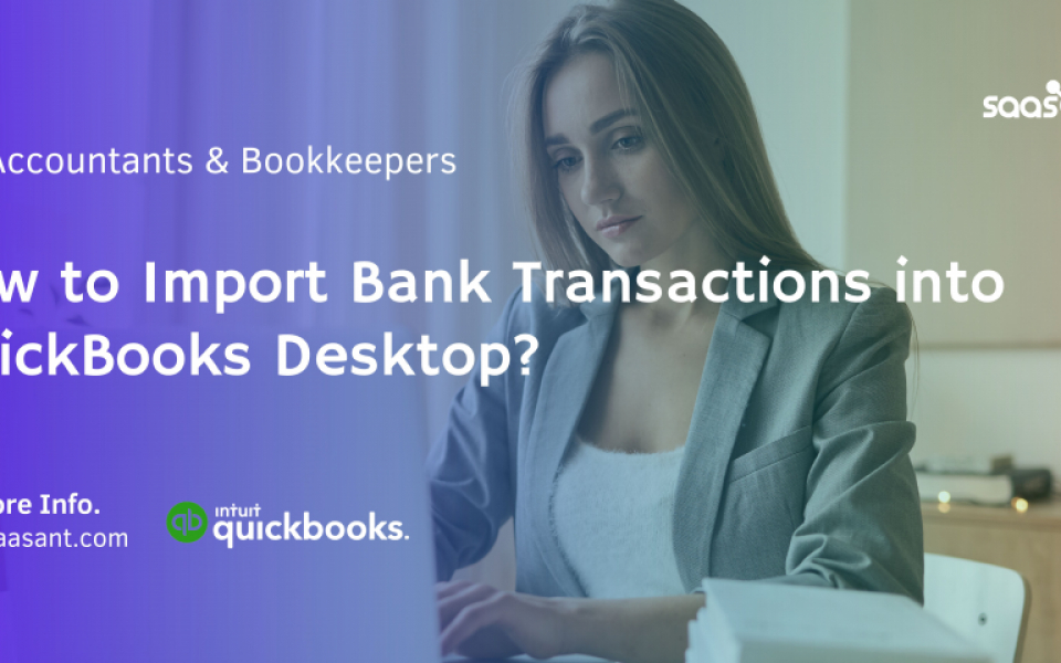 Importing Bank Statements into QuickBooks Desktop: A Step-by-Step Guide