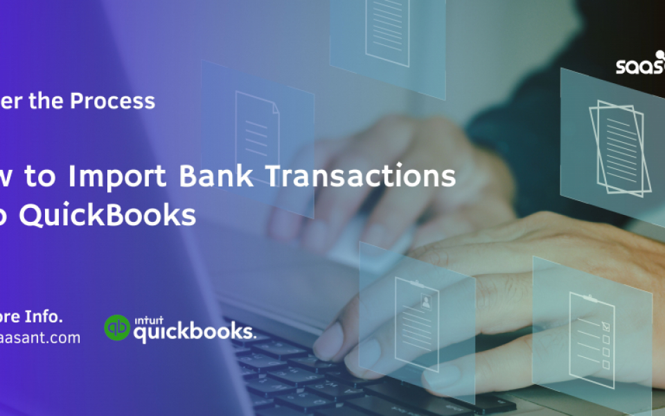 Simplify Your Finances: A Step-by-Step Guide to Bank Transaction Imports in QuickBooks