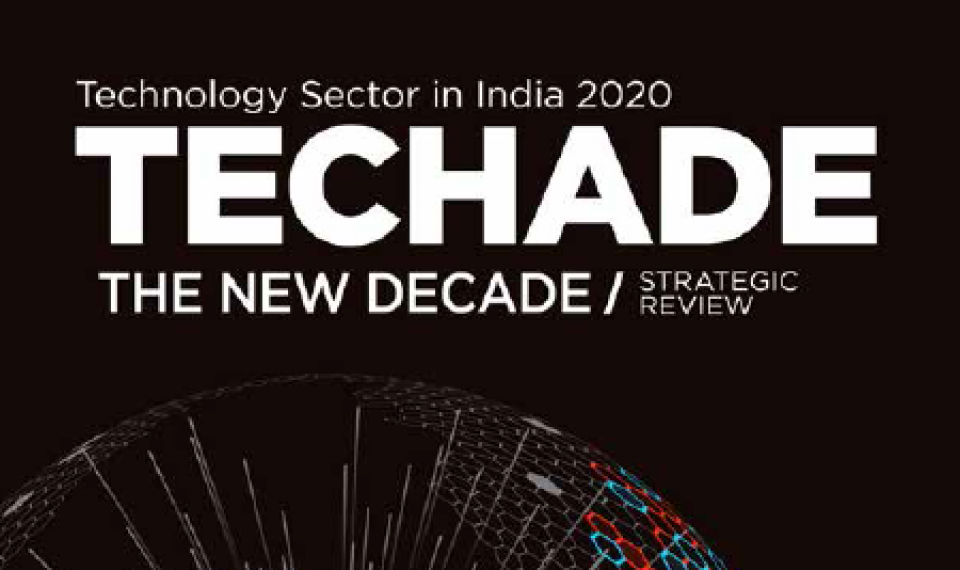 Technology Sector in India 2020 – TECHADE – The New Decade Strategic Review
