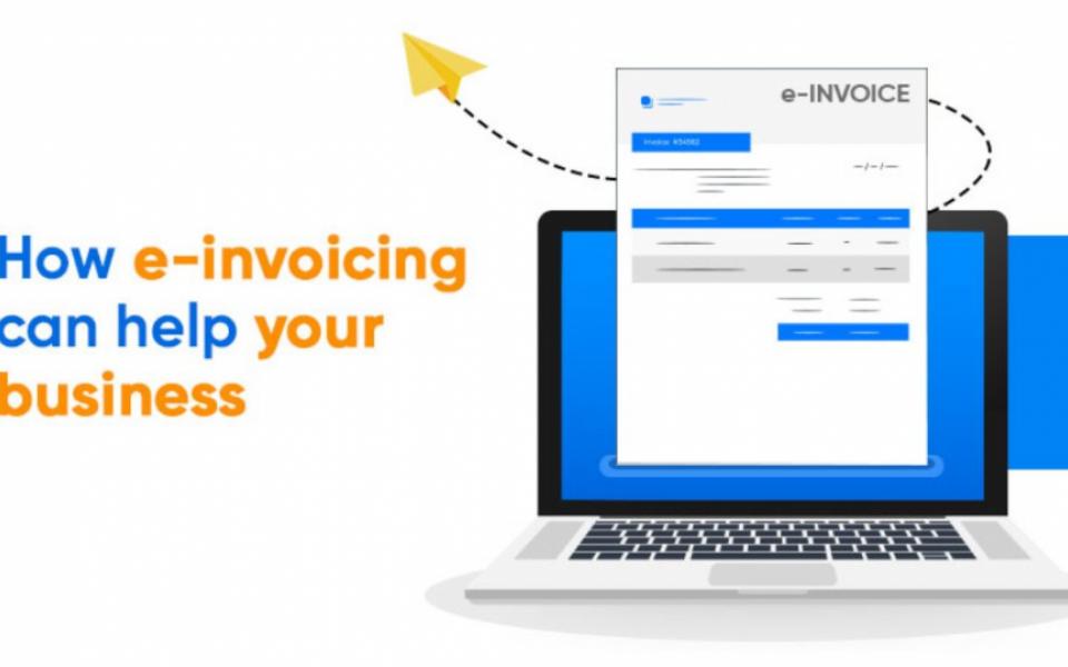 How e-invoicing can help your business