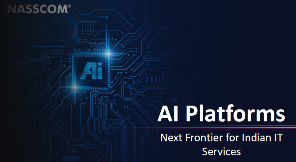 AI Platforms - Next Frontier for Indian IT Services