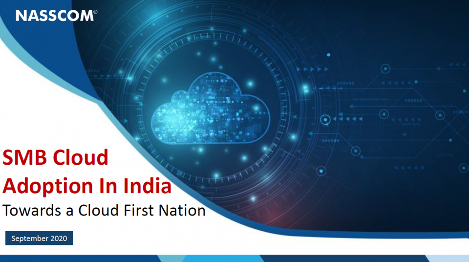 SMB Cloud Adoption in India-Towards a Cloud First Nation