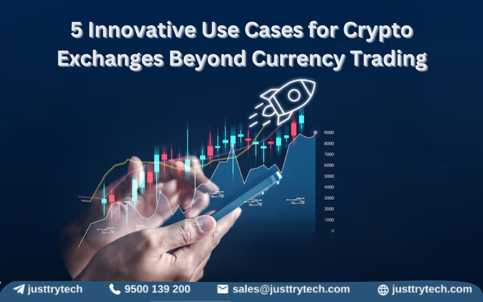 5 Innovative Use Cases for Crypto Exchanges Beyond Currency Trading