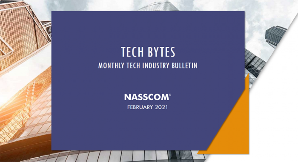 TECH BYTES – Monthly Tech Industry Bulletin –February 2021