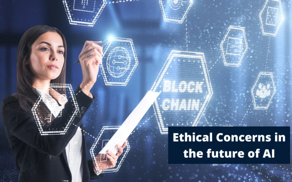 Ethical Concerns in the future of AI