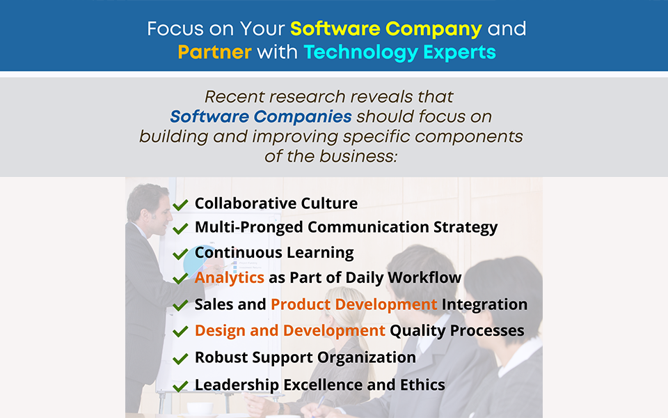 Focus on Your Software Company and Partner with Technology Experts