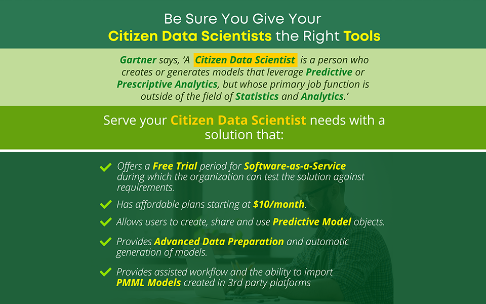 Be Sure You Give Your Citizen Data Scientists the Right Tools