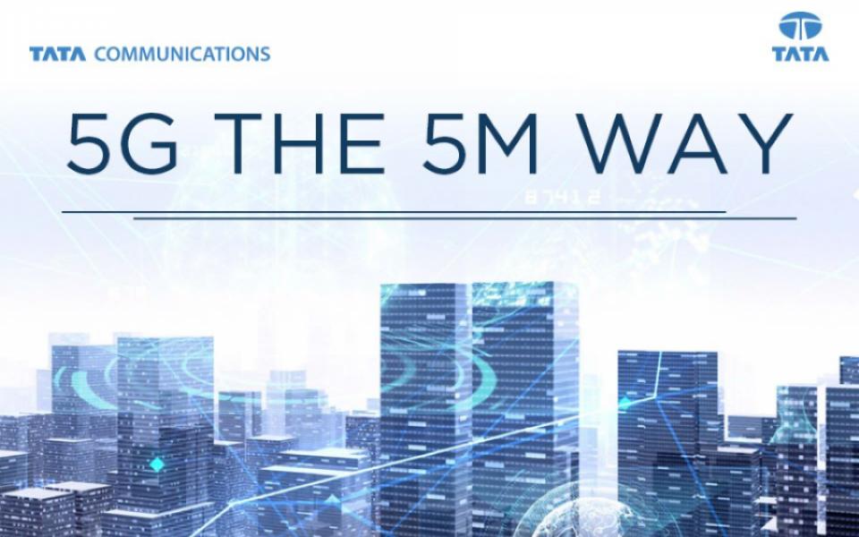 5G – The 5M Way