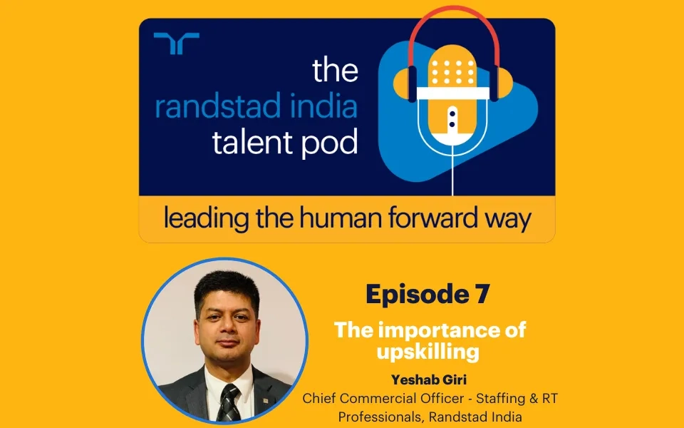 Episode 7- The importance of upskilling by Yeshab Giri
