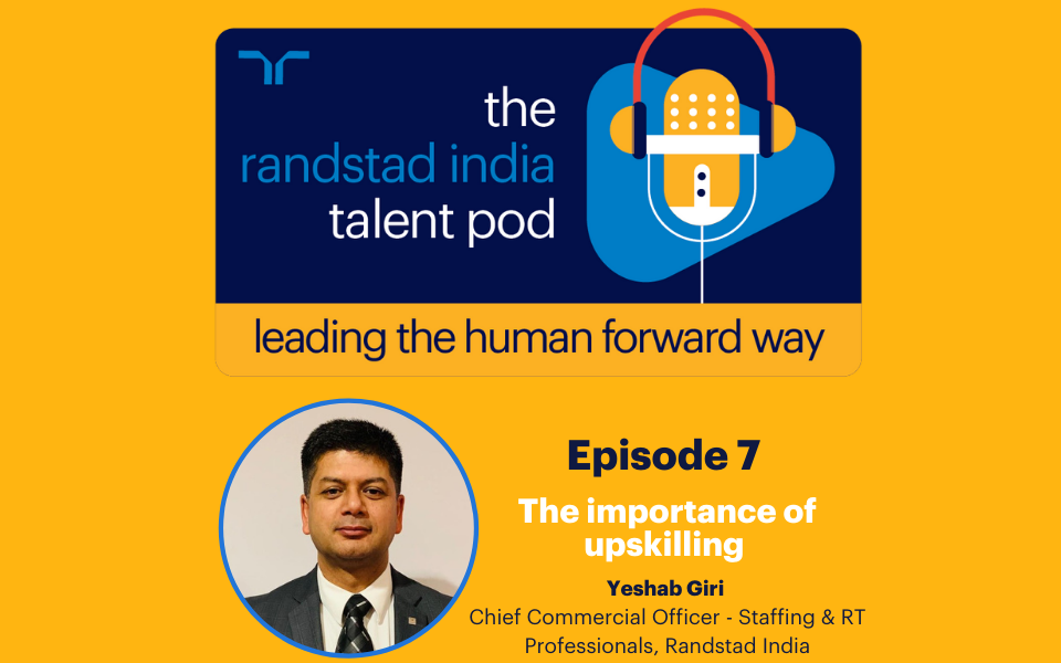 Episode 7- The importance of upskilling by Yeshab Giri