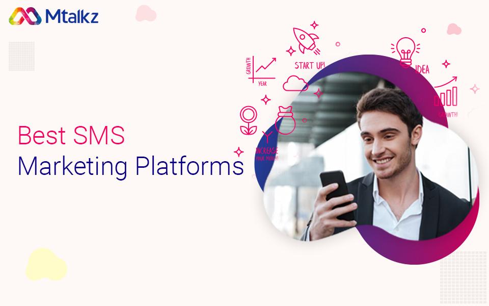 Best SMS Marketing Platforms