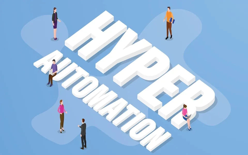 Unleashing the Power of Hyper-Automation: The Future of Business Efficiency