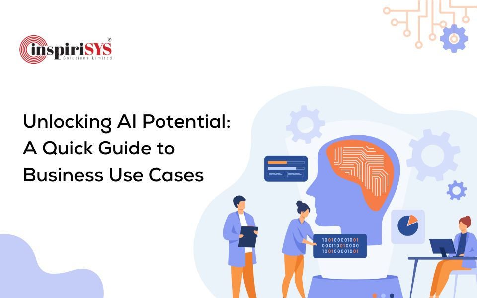 Unlocking AI Potential: A Quick Guide to Business Use Cases 