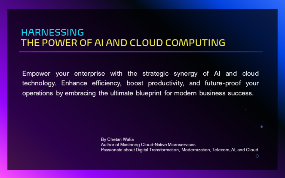 Harnessing the Power of AI and Cloud Computing