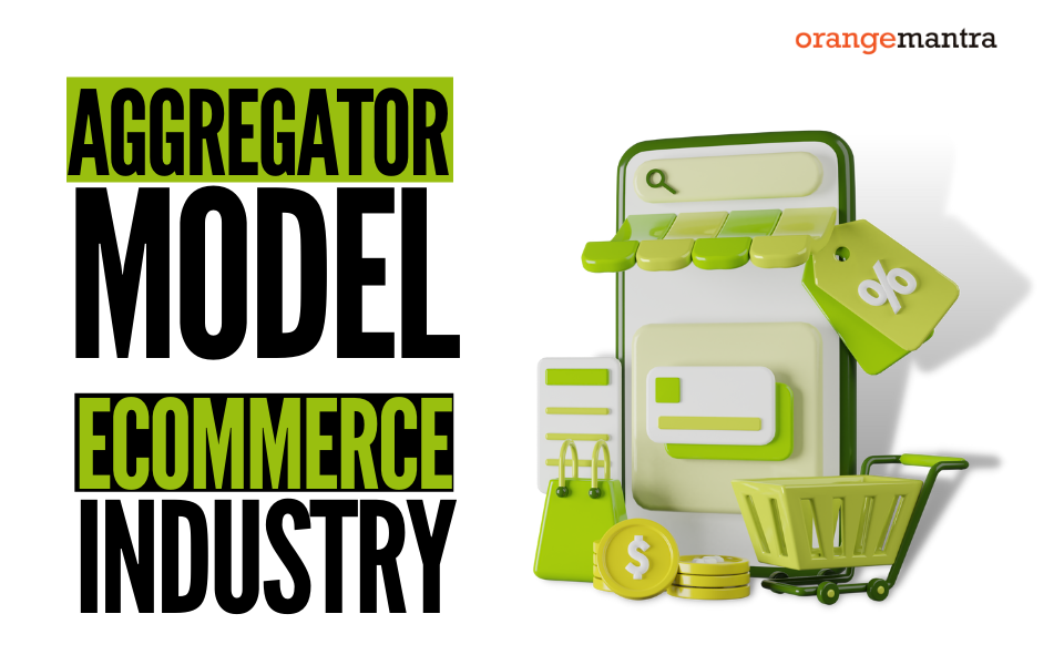 How eCommerce Web Development Powers Disruptive Aggregator Models.