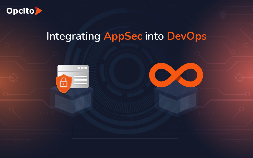 Integrating AppSec into DevOps