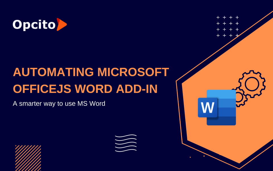 Automating Microsoft OfficeJS Word Add-in