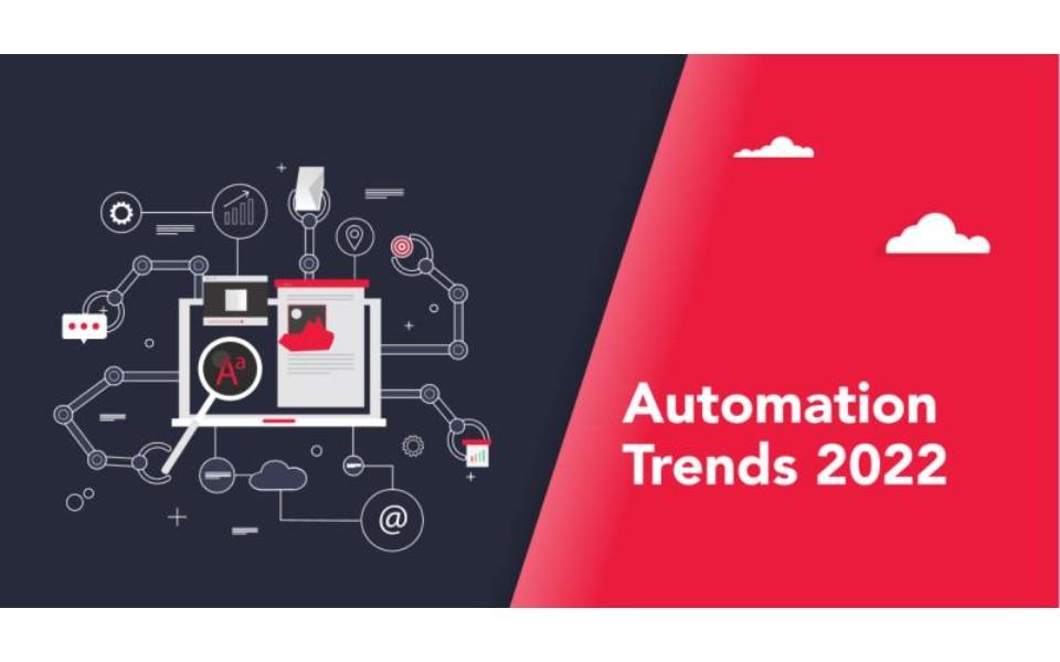 Automation Trends 2022 – More and more automation the year ahead