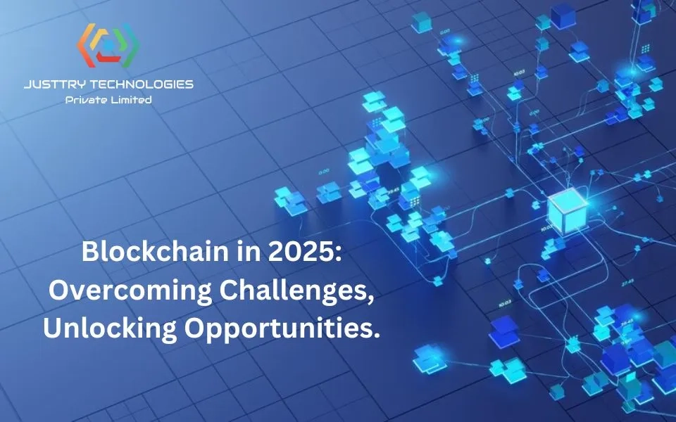 Top 5 Challenges and Opportunities of Blockchain in 2025