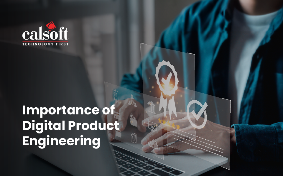 Importance of Digital Product Engineering