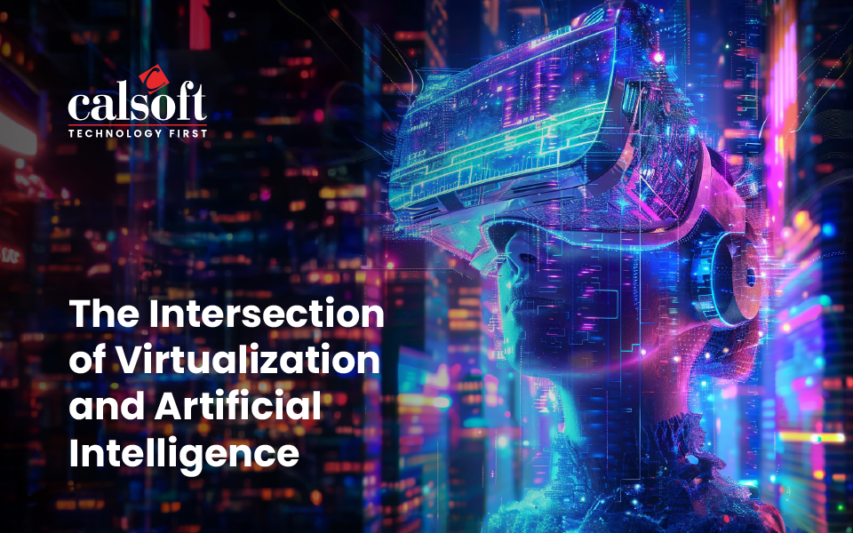The Intersection of Virtualization and Artificial Intelligence