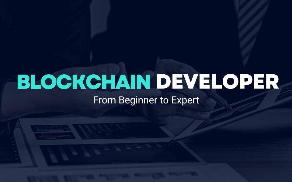 "Blockchain Developer Roadmap: From Beginner to Expert"