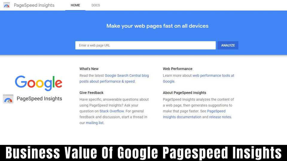 Business Value of Google PageSpeed Insights: All you need to know