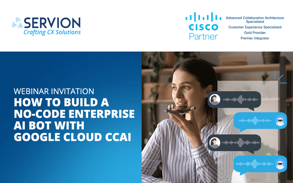 Webinar: How to Build a No-code Enterprise AI Bot with Google Cloud CCAI