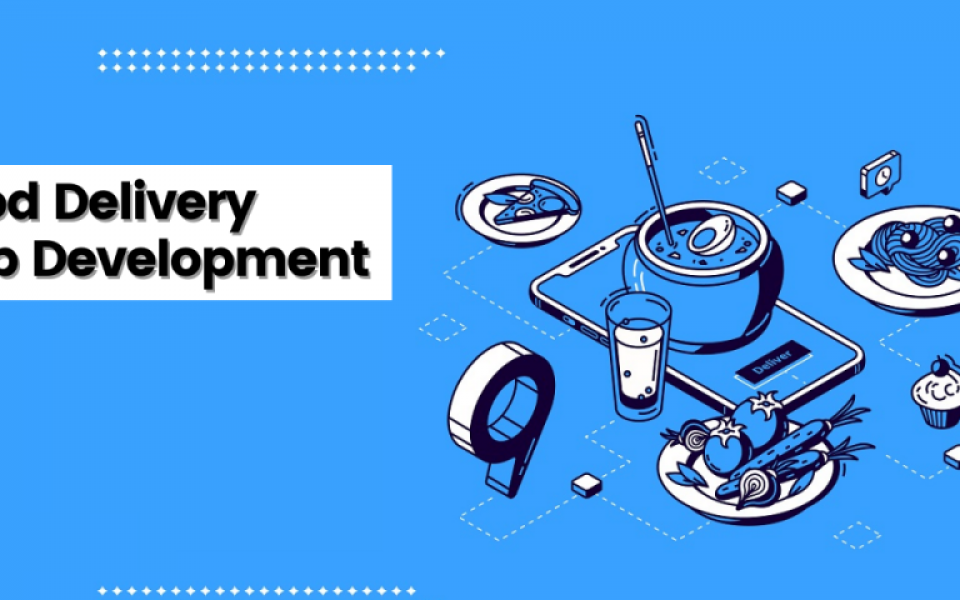 Choosing the Right Technology Stack for Your Online Food Delivery App