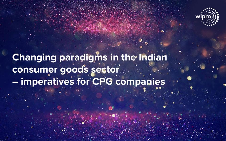 Changing Paradigms in the Indian Consumer Goods Sector: Imperatives for CPG Companies