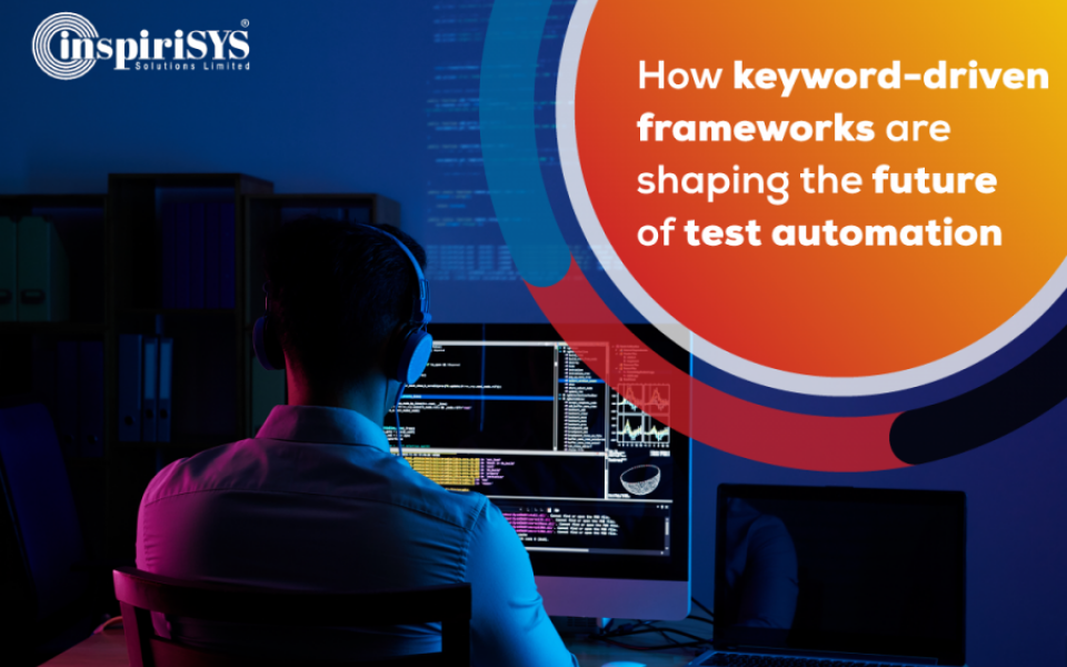 How Keyword-Driven Frameworks are Shaping the Future of Test Automation