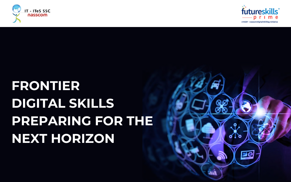 Frontier Digital Skills - Preparing for the Next Horizon