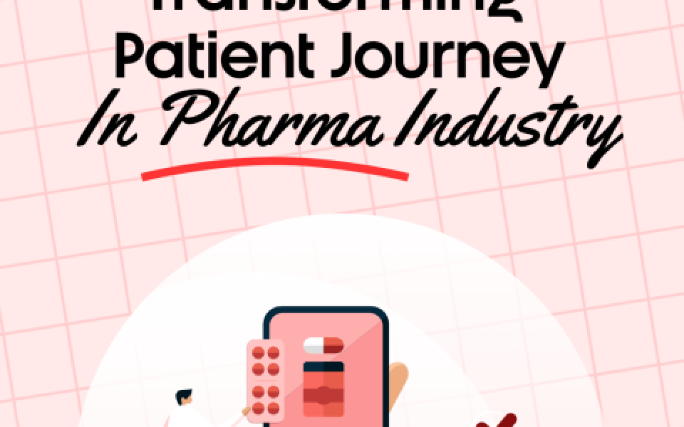 Embracing the Digital Frontier: Transforming the Patient Journey in Pharma