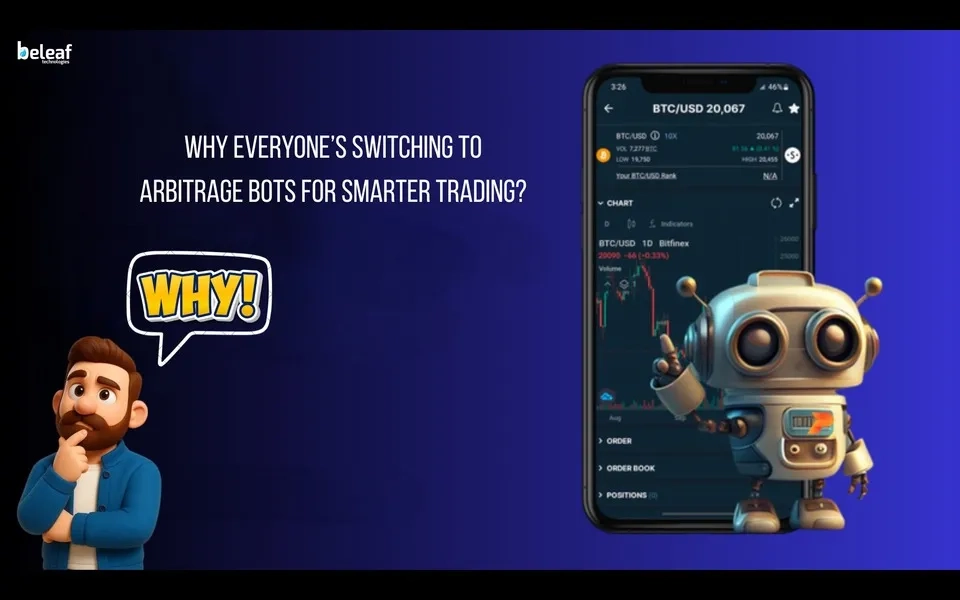 Why Everyone’s Switching to Arbitrage Bots for Smarter Trading