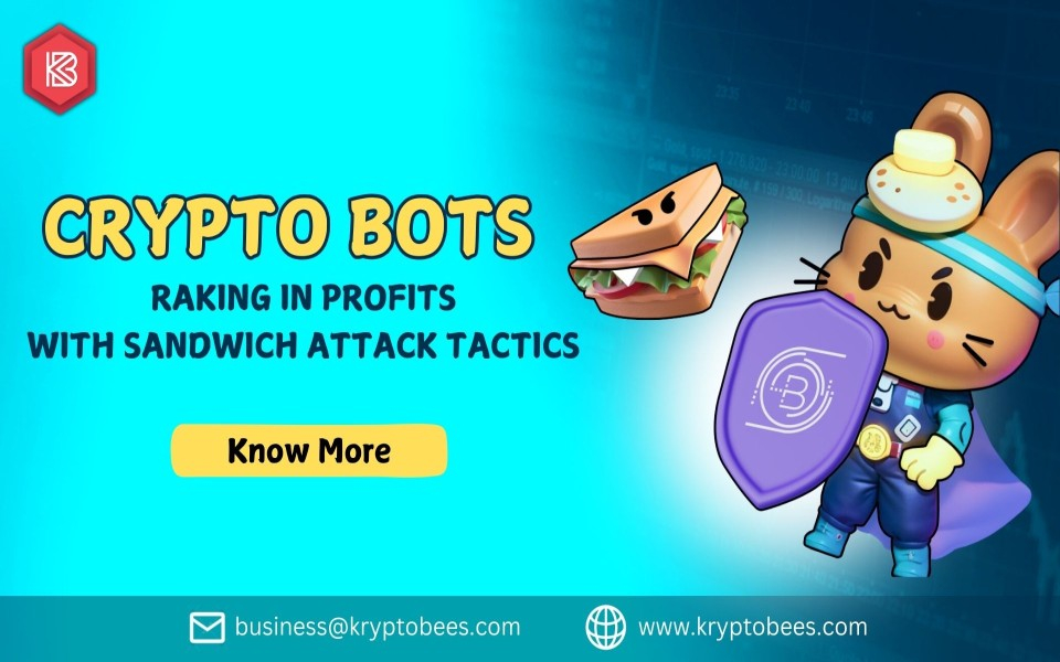 Crypto Bots Raking in Profits with Sandwich Attack Tactics